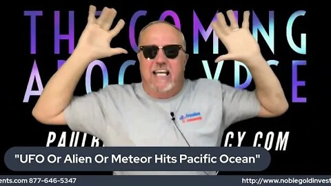 Breaking: "Alien Interstellar Meteorite Or Fallen Angel Technology Hits Pacific Ocean"