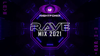 Nightfonix | Rave Mix 2021