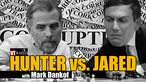Hunter vs. Jared: The Nepotism Corruption Championship of the World