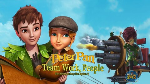 Peter Pan Season 2 Episode 13 Team Work, People | Cartoon | Video | Online