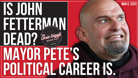 Is John Fetterman Dead? Mayor Pete's Political Career Is.