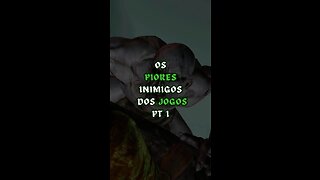 EP 1 | Os Piores Inimigos dos Jogos