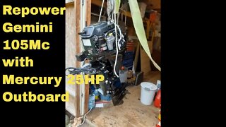 Repowering a Gemini Catamaran with a Mercury 25HP engine