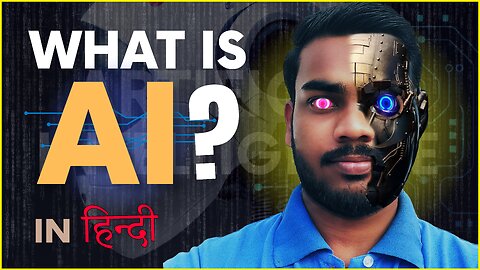 What is AI? - Know about AI in Hindi