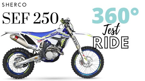 Test riding the 2020 Sherco SEF 250 | FULL 360 VIDEO | 5K RESOLUTION
