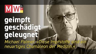 Geimpft, geschädigt, geleugnet - Dr. Michael Palmer