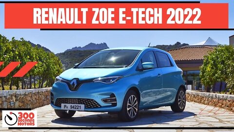 RENAULT ZOE E-TECH 2022 a new generation of electric car