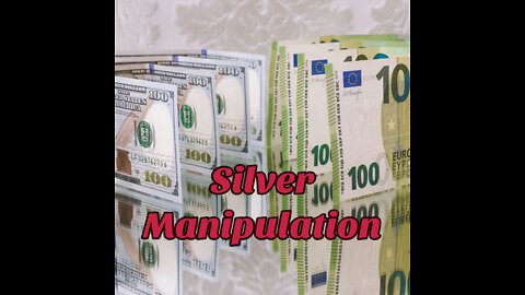 Silver Manipulation for Beginners