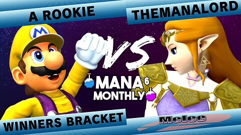 Mana Monthly 6 - A Rookie (Mario) vs TheManaLord (Zelda) Smash Melee Tournament