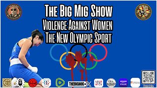 Violence Against Women, The New Olympic Sport |EP341