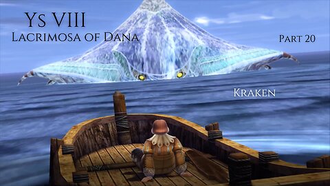 Ys VIII Lacrimosa of Dana Part 20 - Kraken