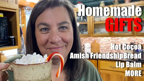 Homemade GIFTS - Save MONEY | Hot Cocoa | Amish Friendship Bread | - Big Family Homestead LIVE