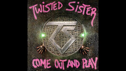 Twisted Sister - Be Chrool To Your Scuel