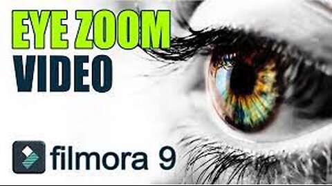 ZOOM Through Eye TRANSITION in Filmora 9 Pro