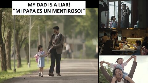 Uplifting stories – MY DAD IS A LIAR! (Subs ENG/ESP)