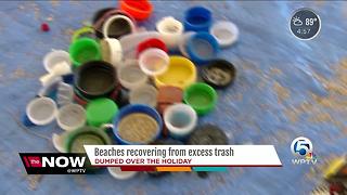 Beaches recovering from excess trash