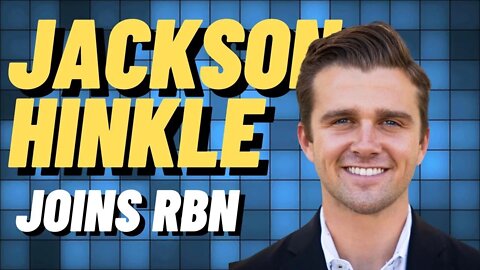 Jackson Hinkle Joins RBN to discuss Socialist Patriotism & Anti-Establishment Messaging