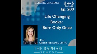 Ep. 200 Life Changing Books: Born Only Once