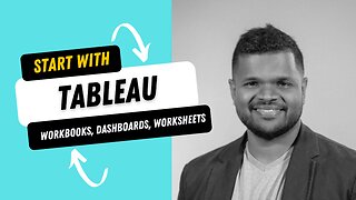 Tableau Basics | Dashboards, Worksheets, Workbooks