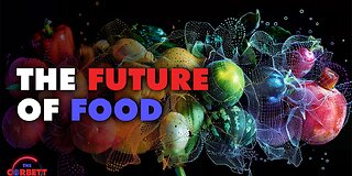 The Future of Food by Corbett Report