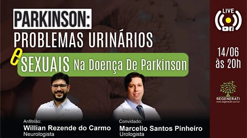 Parkinson: Problemas urinários e sexuais na doença de Parkinson
