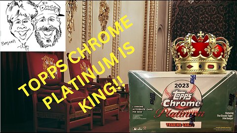 2023 Topps Chrome Platinum is King
