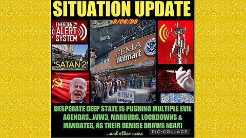 SITUATION UPDATE 9/6/23 - Byedin Pushing Us Into War W/Russia, Fed Protection Program, Ben Fulford