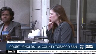 Federal appeals court upholds Los Angeles County ban on flavored tobacco products