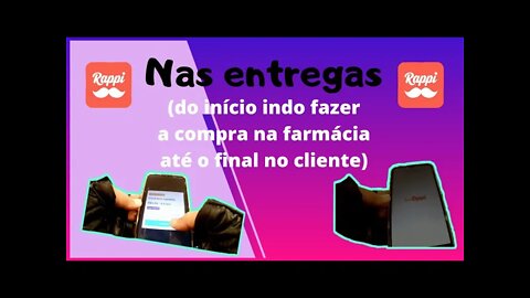 Nas Entregas (do início indo fazer a compra na farmácia até o final no cliente.)