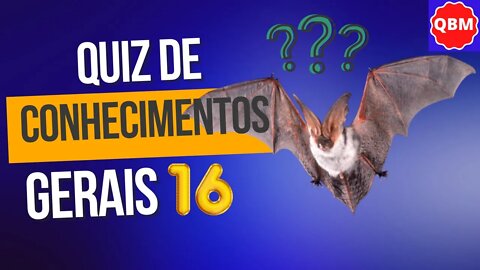 quiz de conhecimentos gerais 16 - Desafie sua mente com estas perguntas