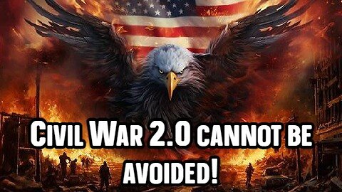 Preparing for Civil Unrest - Civil War 2.0 cannot be avoided - 2/13/24..