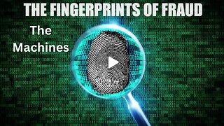 The Machines. Fingerprints of Fraud - Chapter 2