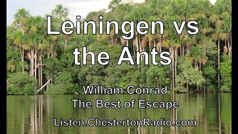 Leiningen Versus the Ants - Best of Escape - William Conrad