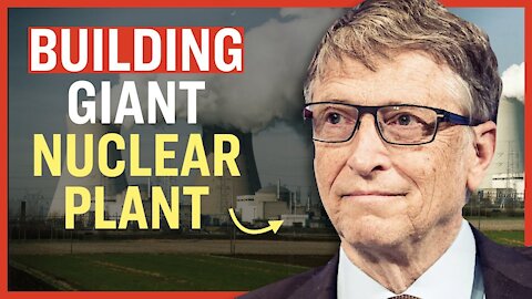 Bill Gates Announced He's Building a Nuclear Power Plant in Wyoming | Facts Matter