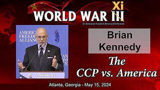 Brian Kennedy - The CCP vs. America