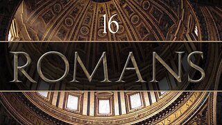 Romans - Chapter 16