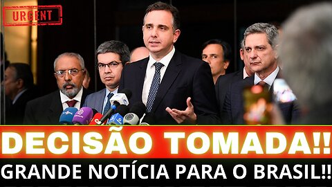 TENSÃO MÁXIMA!! PACHECO DESAFIA O STF E TOMA DECISÃO!! GRANDE NOTÍCIA...