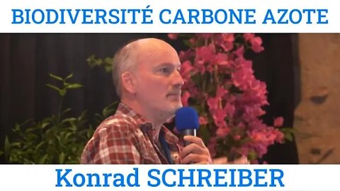 Biodiversité, carbone, azote, par Konrad Schreiber