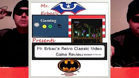Mr. Erbac's Retro Classic Video Game Review - Batman: The Video Game (NES)