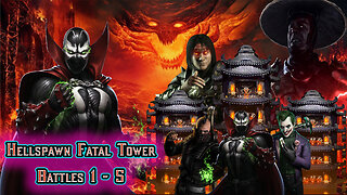 MK Mobile. Hellspawn Fatal Tower - Battles 1 - 5