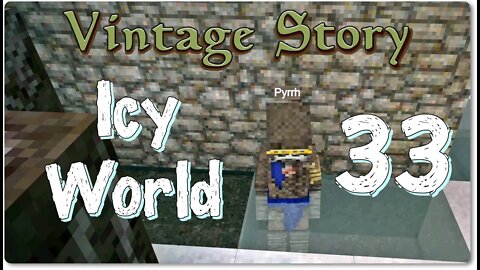Vintage Story Icy World Permadeath Episode 33: Panning for Treasure, Running to Traders, Honey Bug
