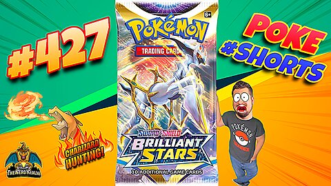 Poke #Shorts #427 | Brilliant Stars | Charizard Hunting | Pokemon Cards Opening