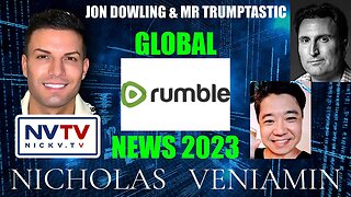 Jon Dowling & Mr Trumptastic Global Wealth Transfer News 2023 with Nicholas Veniamin