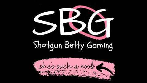 Shotgun Betty Gaming ~ Clip Compilation No.1: 7 Moments Betty Lost Her Mind