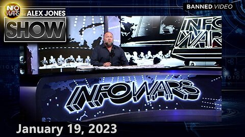 Humanity Is Winning! Must-Watch Historic – THURSDAY FULL SHOW 01/19/23