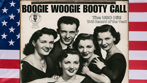 Boogie Woogie Booty Call (Rare 1940s Song) by the Dee Sisters