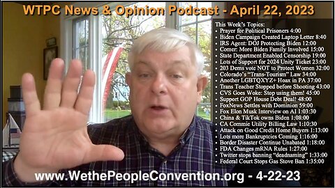 We the People Convention News & Opinion 4-22-23