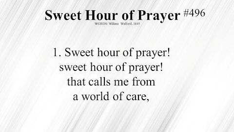 Sweet Hour of Prayer and Prayer Time