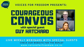 Courageous Convos With Special Guest Guy Hatchard - 21 March 2022