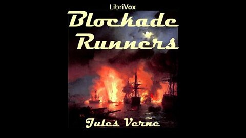 The Blockade Runners by Jules Verne (FULL AUDIOBOOK!)